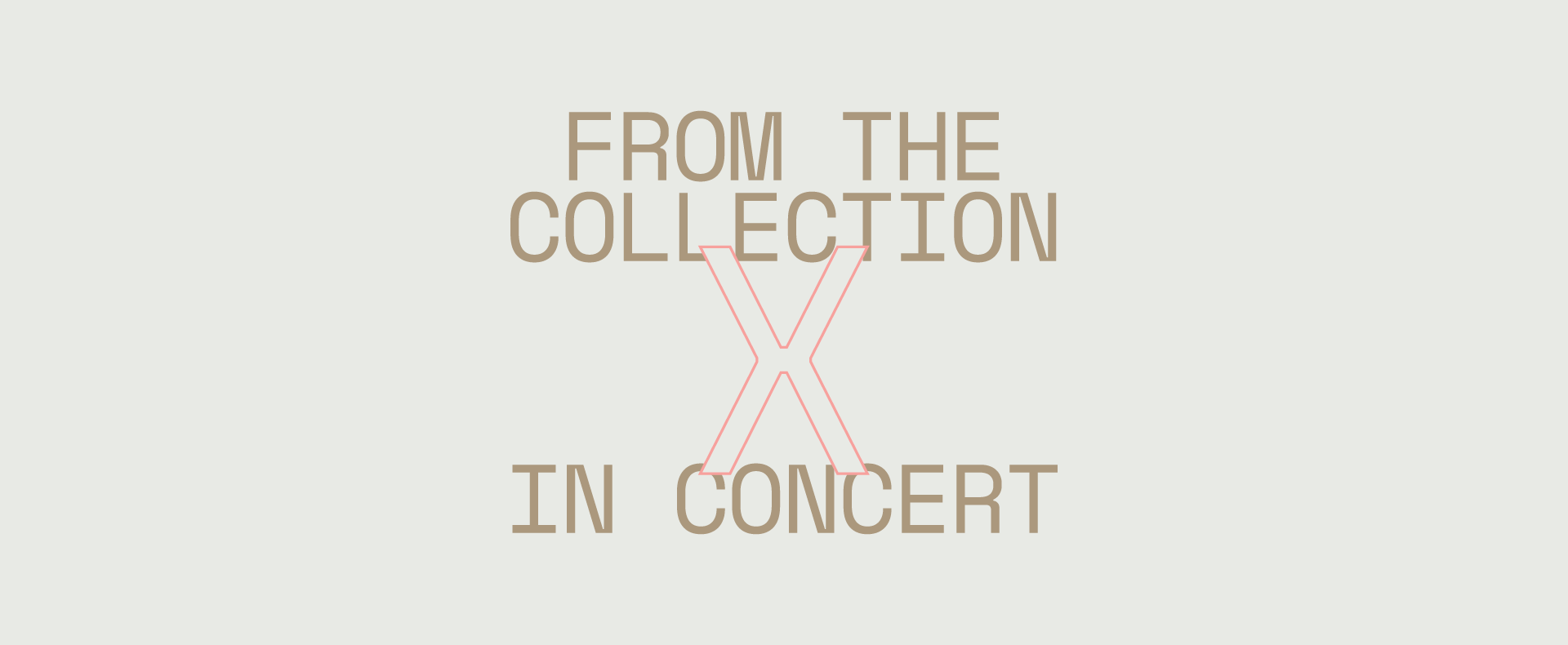 From The Collection X In Concert