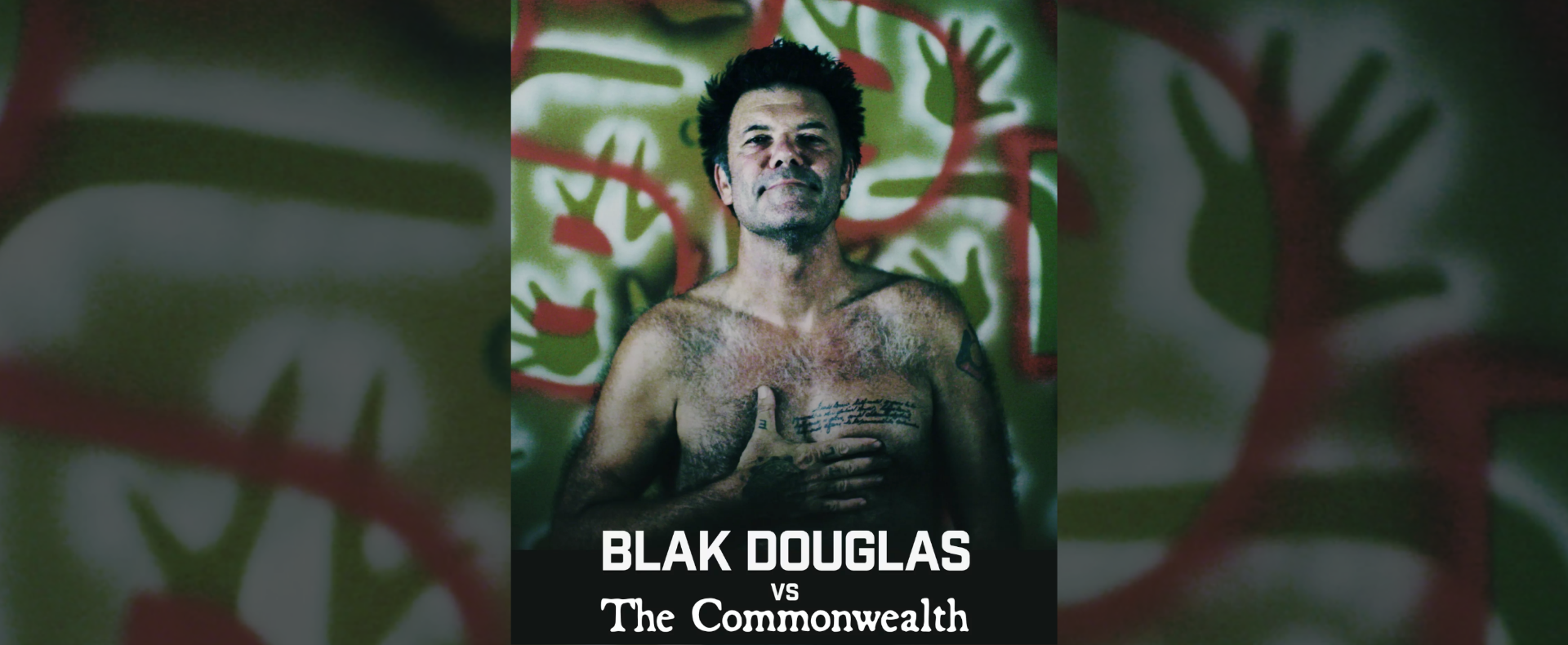 Blak Douglas <br/> vs The Commonwealth (Film Screening)